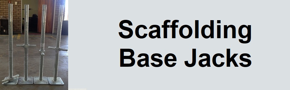 Base Jacks, formwork, scaffolding accessories